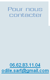 03.44.20.04.05
Odile.sart@free.fr